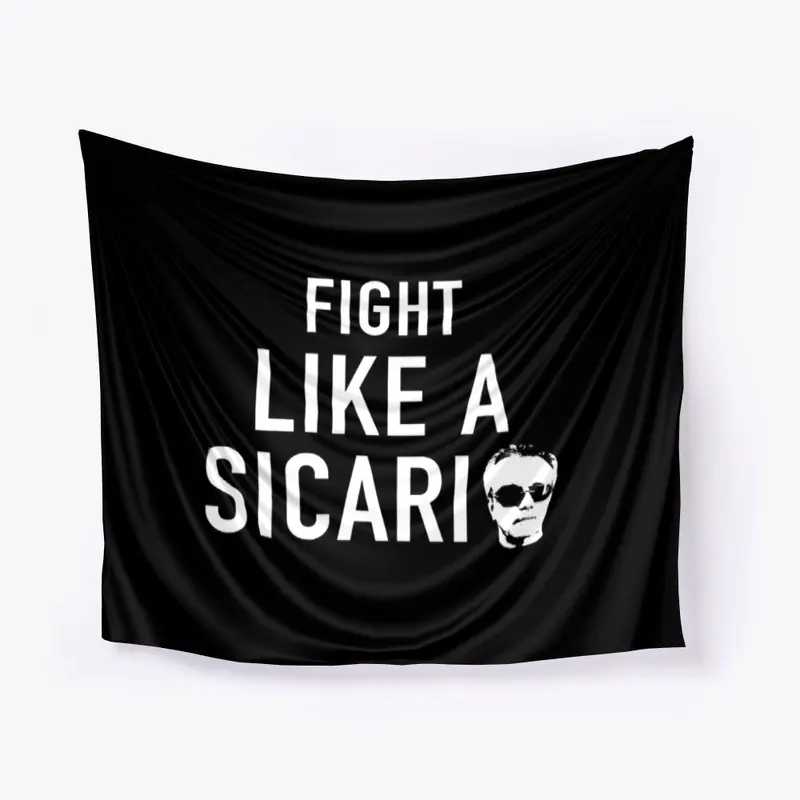 Fight like a SICARIA - JJFK Media